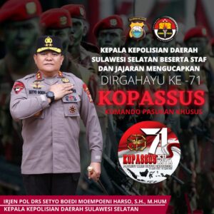 Kapolda Sulsel Irjen Pol Setyo Budi Moempoeni Harso Ucapkan Selamat Ulang Tahun Kopasus ke – 71