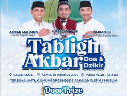 USAI MENDAFTAR KE KPU, PAMMASE ADAKAN TABLIGH AKBAR HADIRKAN USTADS MAULANA & DOORPRIZE UMROH