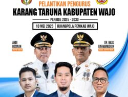 Karang Taruna Wajo Resmi Dilantik: Siap Dukung Pemda Wujudkan Wajo Maradeka