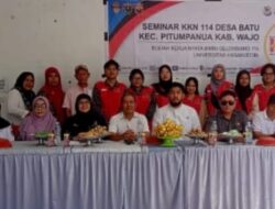 Seminar Program Kerja KKN Tematik Gelombang 114 UNHAS Digelar di Desa Batu, Kecamatan Pitumpanua, Kabupaten Wajo