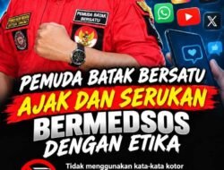 KETUA UMUM PEMUDA BATAK BERSATU SERUKAN ETIKA BERMEDIA SOSIAL: JANGAN SAMPAI TEKNOLOGI MENGHILANGKAN MORAL DAN SOPAN SANTUN GENERASI MUDA